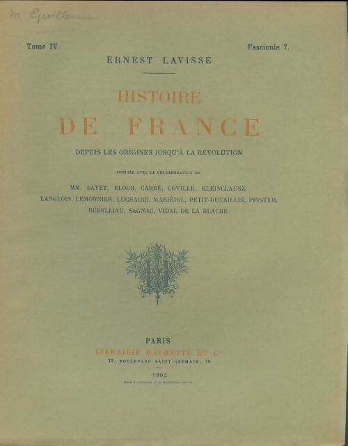 Livrenpoche : Histoire de France Tome IV fascicule 7 - Ernest Lavisse - Livre