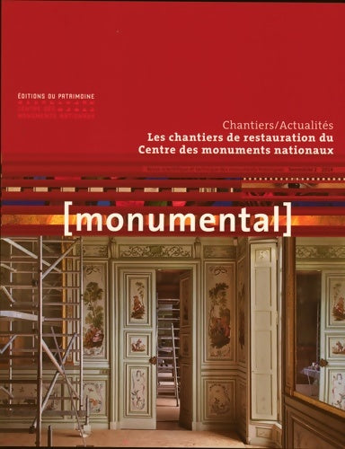 Livrenpoche : Monumental 2014/2 - Les chantiers de restauration du CMN - Collectif - Livre