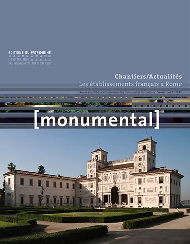 Livrenpoche : Monumental Semestriel 2 Décembre : Les établissements français à Rome - Collectif - Livre