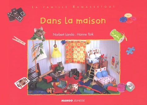 Livrenpoche : Dans la maison : La famille Ramassetout - Norbert Landa - Livre