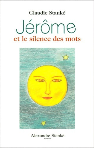 Livrenpoche : Jérôme et le silence des mots - Stanke - Livre