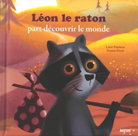 Livrenpoche : Leon le Raton Part Découvrir le Monde - Lucie Papineau - Livre