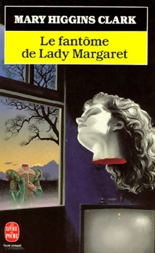 Livrenpoche : Le fantôme de Lady Margaret - Mary Higgins Clark - Livre