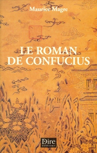 Livrenpoche : Le roman de confucius - Maurice Magre - Livre