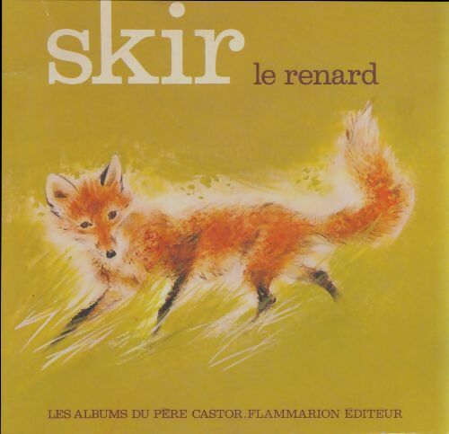 Livrenpoche : Skir le renard - Andrée-Paule Fournier - Livre