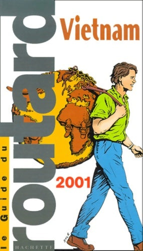 Livrenpoche : Vietnam 2001 - Guide Du Routard - Livre