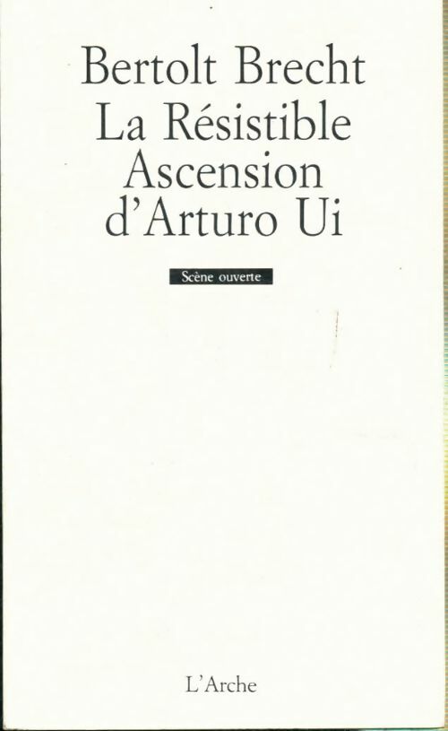 Livrenpoche : La résistible ascension d'Arturo Ui - Bertolt Brecht - Livre