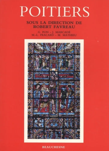 Livrenpoche : Poitiers - Robert Favreau - Livre