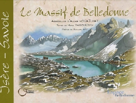 Livrenpoche : Le massif de Belledonne - Marie Tarbouriech - Livre