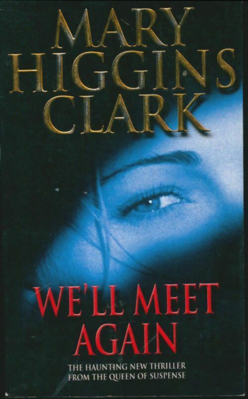Livrenpoche : We'll meet again - Mary Higgins Clark - Livre