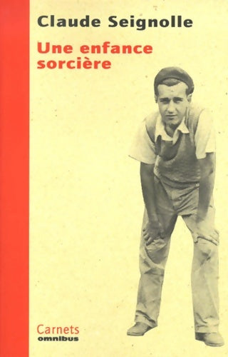 Livrenpoche : Une enfance sorcière - Seignolle - Livre