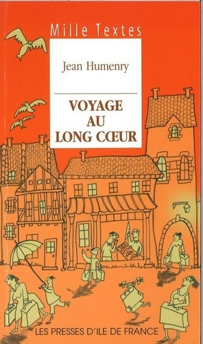 Livrenpoche : Voyage au long coeur - Jean Humenry - Livre