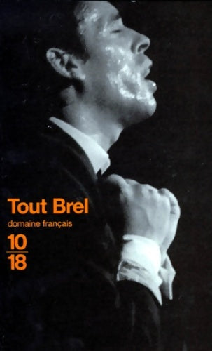 Livrenpoche : Tout Brel - Jacques Brel - Livre