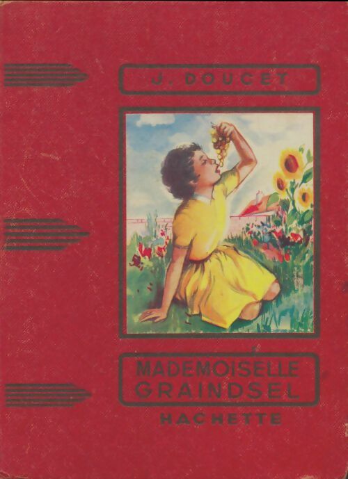 Livrenpoche : Mademoiselle Graindsel - Jérôme Doucet - Livre