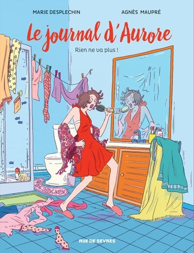 Livrenpoche : Journal d'Aurore T2 BD : Rien ne va plus ! - Agnès Maupré - Livre