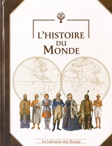Livrenpoche : L'histoire du Monde - Jérôme Maufras - Livre
