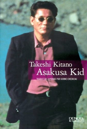 Livrenpoche : Asakusa kid - Takeshi Kitano - Livre