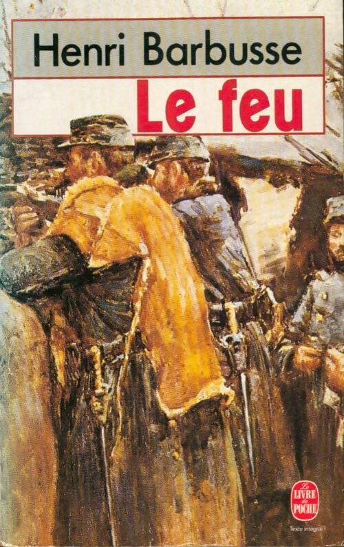 Livrenpoche : Le feu - Henri Barbusse - Livre