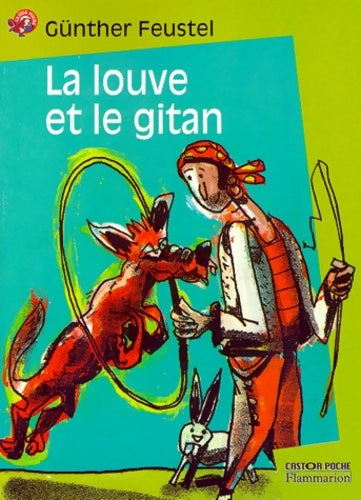 Livrenpoche : La Louve et le Gitan - Gunther Feustel - Livre