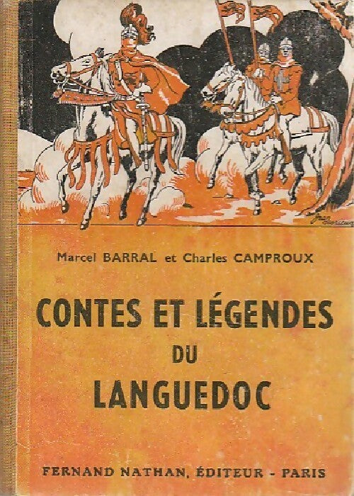 Livrenpoche : Contes et légendes du Languedoc - Ch. Camproux, M. Barral - Livre