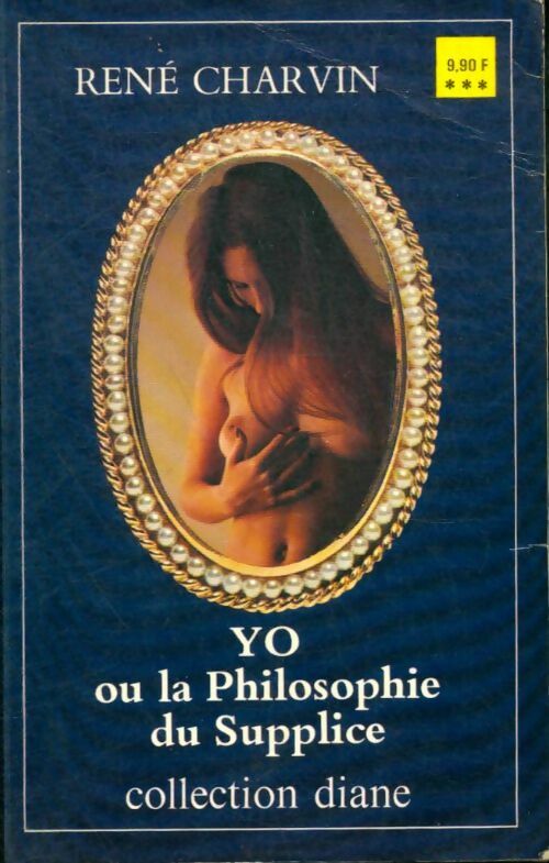 Livrenpoche : Yo ou la philosophie du supplice - René Charvin - Livre