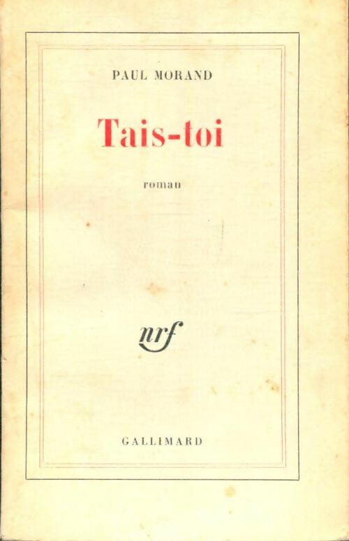 Livrenpoche : Tais-toi - Paul Morand - Livre