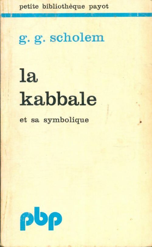Livrenpoche : La Kabbale et sa symbolique - Gershom Scholem, Gershom Gerhard Scholem - Livre