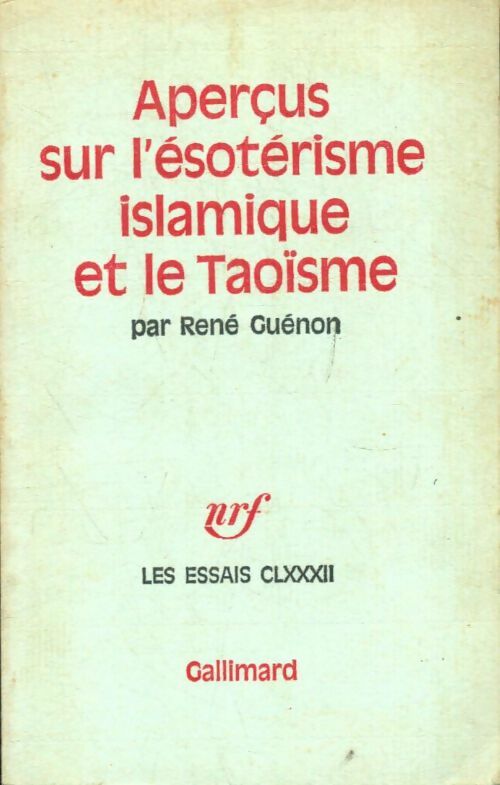 Livrenpoche : Aperçus sur l'ésotérisme islamique et le Taoïsme - René Guénon - Livre