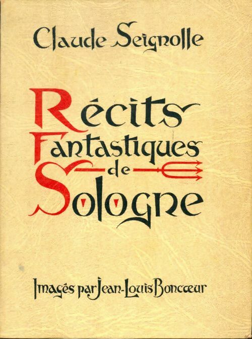 Livrenpoche : Récits fantastiques de Sologne - Jean-Louis Claude; Boncoeur - Livre