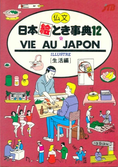 Livrenpoche : Vie Au Japon - Collectif - Livre