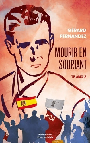 Livrenpoche : Te amo 2 : Mourir en souriant - Gerard Fernandez - Livre