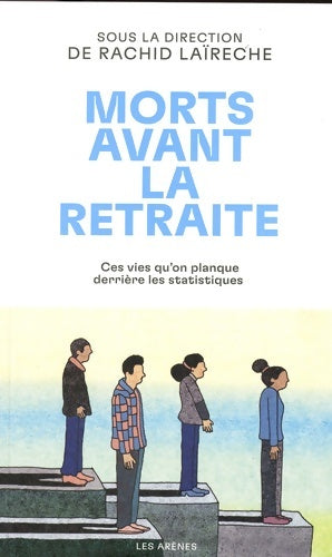 Livrenpoche : Morts avant la retraite - Collectif - Livre