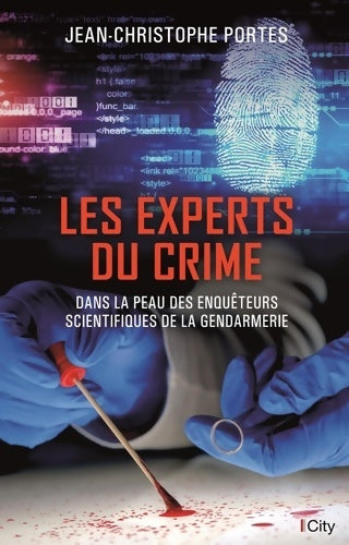 Livrenpoche : Les experts du crime - Jean-Christophe Portes - Livre