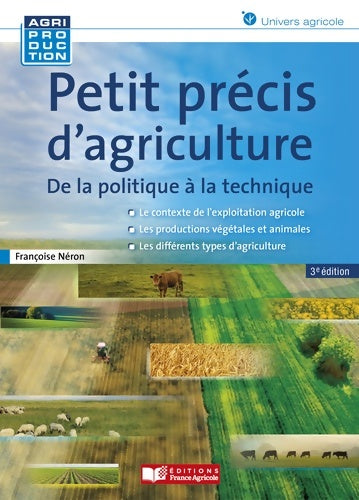 Livrenpoche : Petit précis d'agriculture - Françoise Néron - Livre