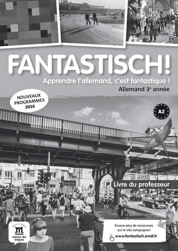 Livrenpoche : Fantastisch! 3 - Livre du professeur - Collectif - Livre