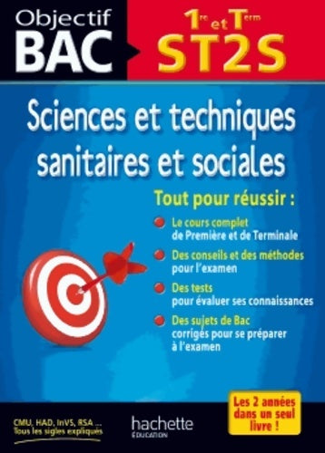 Livrenpoche : Objectif Bac STSS 1re et Terminale ST2S - Nicolas Céléguègne - Livre