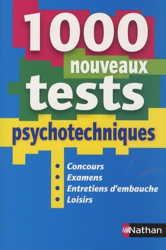 Livrenpoche : 1 000 nouveaux tests psychotechniques - Elisabeth Simonin - Livre