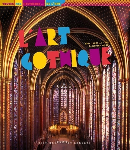 L'Art gothique - Isabelle Cahn - Livre