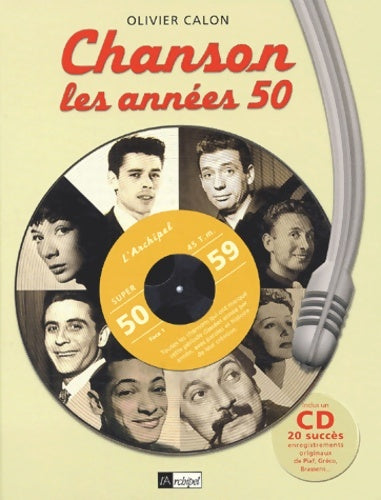 Livrenpoche : Chanson les années 50 - Olivier Calon - Livre
