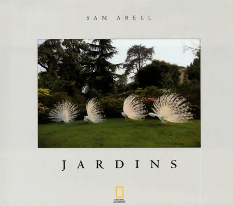 Livrenpoche : Jardins - Sam Abell - Livre