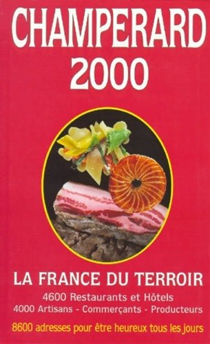 Livrenpoche : Guide Champerard 2000 - Champerard - Livre