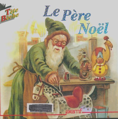 Le Père Noël - J. Beaumont - Livre