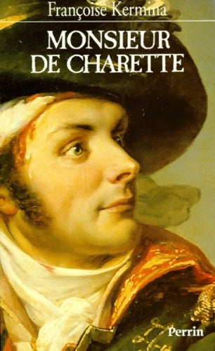 Livrenpoche : Monsieur de Charette - Françoise Kermina - Livre