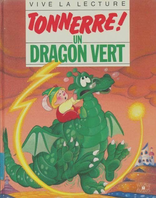 Livrenpoche : Tonnerre ! Un dragon vert - Rocard - Livre