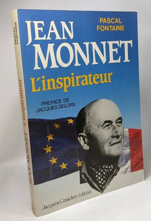 Livrenpoche : Jean Monnet l'inspirateur - P. Fontaine - Livre