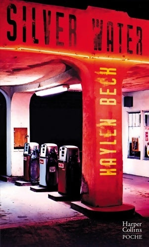 Livrenpoche : Silver water - Haylen Beck - Livre