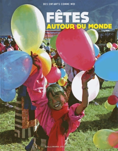 Livrenpoche : fêtes AUTOUR DU MONDE - Barnabas Et Anabel Kindersley - Livre