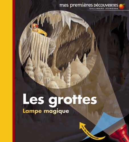 Livrenpoche : Les grottes - Mes premières découvertes - De 3 à 6 ans - Collectif - Livre