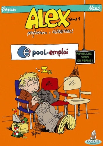 Livrenpoche : Alex Tome I profession : Glandeur - Manù - Livre