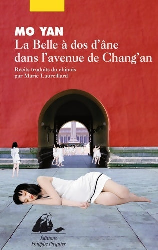Livrenpoche : La Belle à dos d'âne dans l'avenue de Chang'An - Mo Yan - Livre